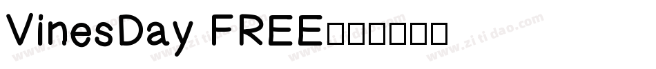 VinesDay FREE字体转换